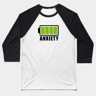 Anxiety 100 Percent Baseball T-Shirt